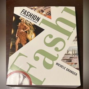 Fashion The Industry and its Careers by Michele Granger